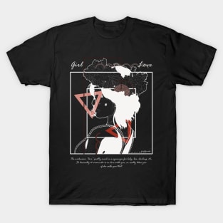 Girl Love version 3 T-Shirt